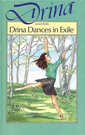 Drina Dances in Exile (Drina, #3)