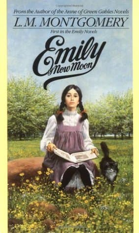 Emily of New Moon (Emily, #1)
