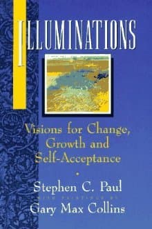 Illuminations: Visions for Change, Growth, and Self-Acceptance